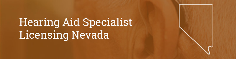 Hearing Aid Specialist Licensing Nevada