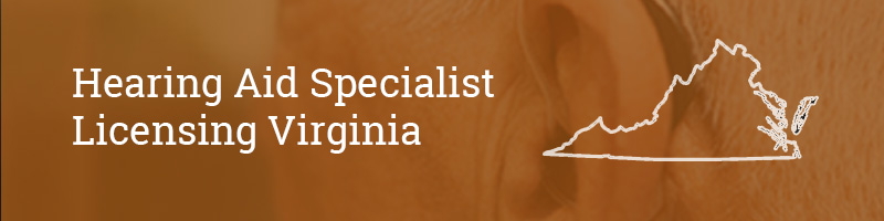 Hearing Aid Specialist Licensing Virginia